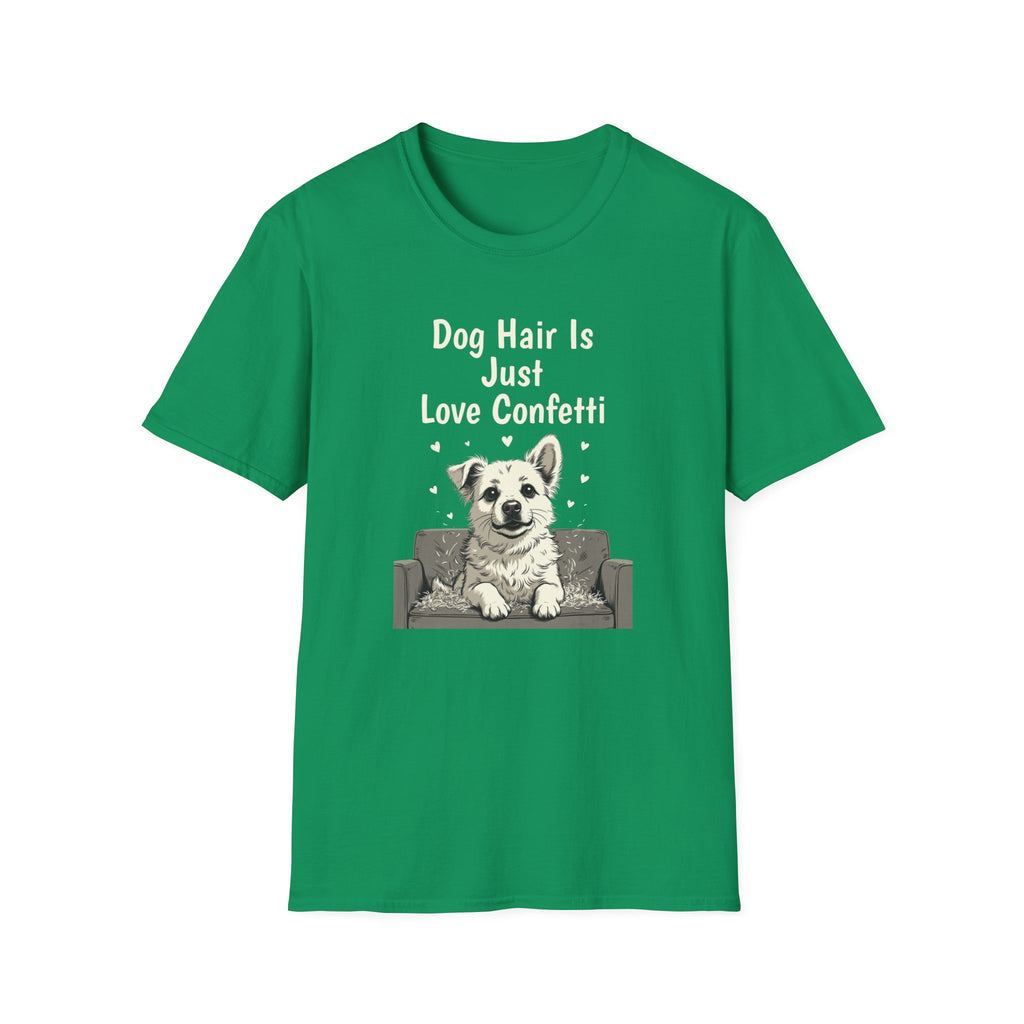 Dog Hair Is Just Love Confetti T-Shirt