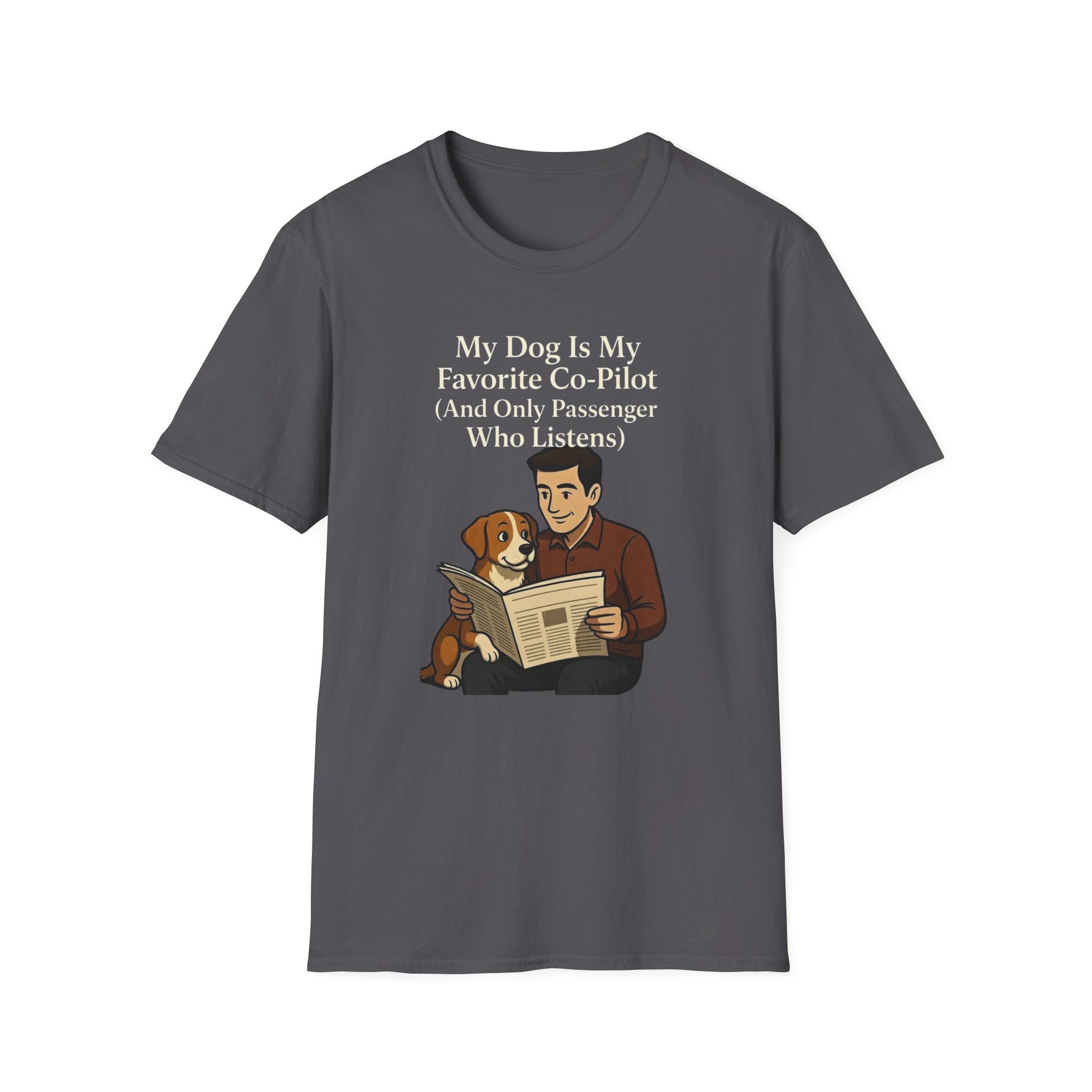 My Dog Is My Favorite Co-Pilot (And Only Passenger Who Listens) T-Shirt