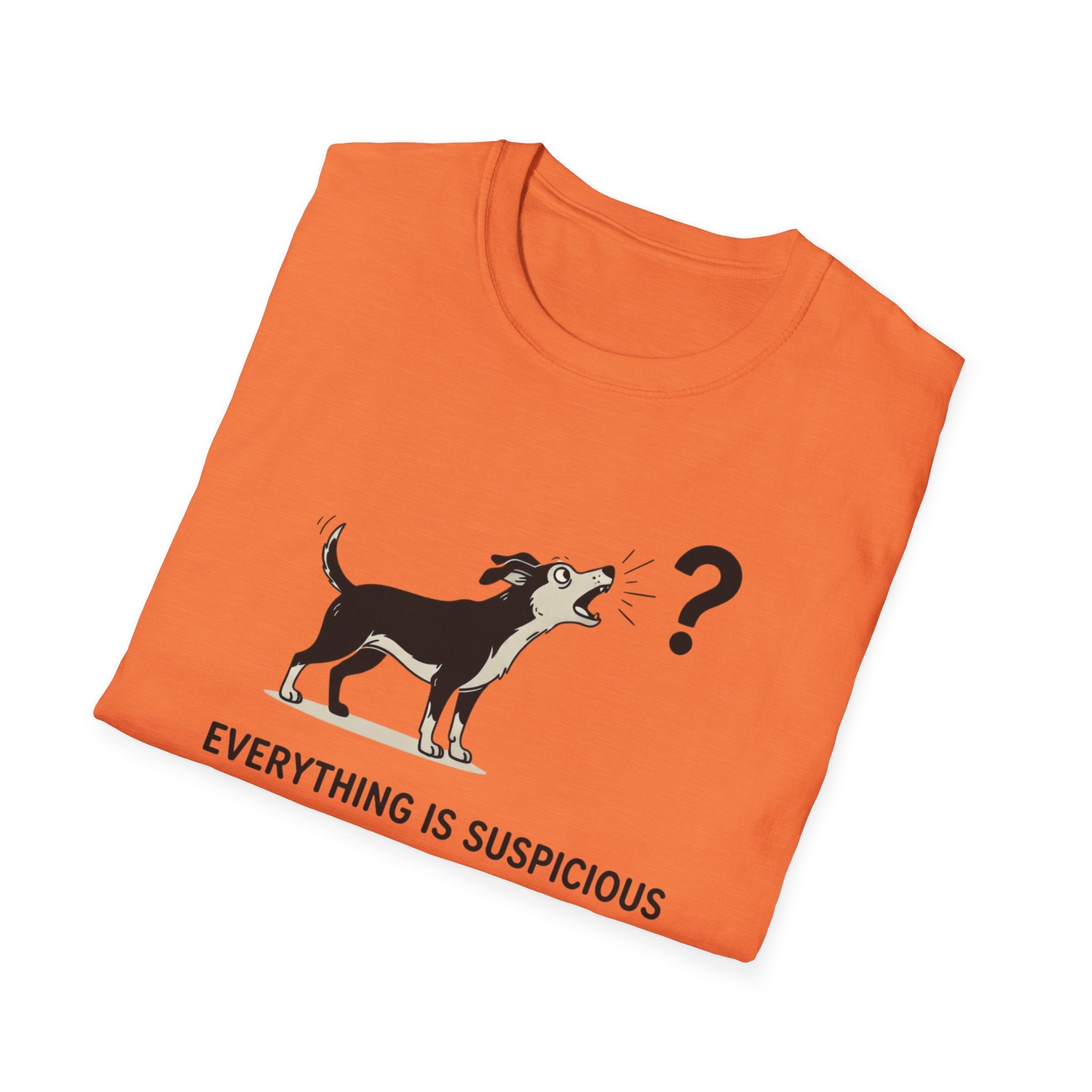 Everything Is Suspicious T-Shirt