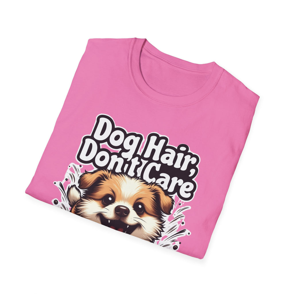 Dog Hair Don't Care T-Shirt