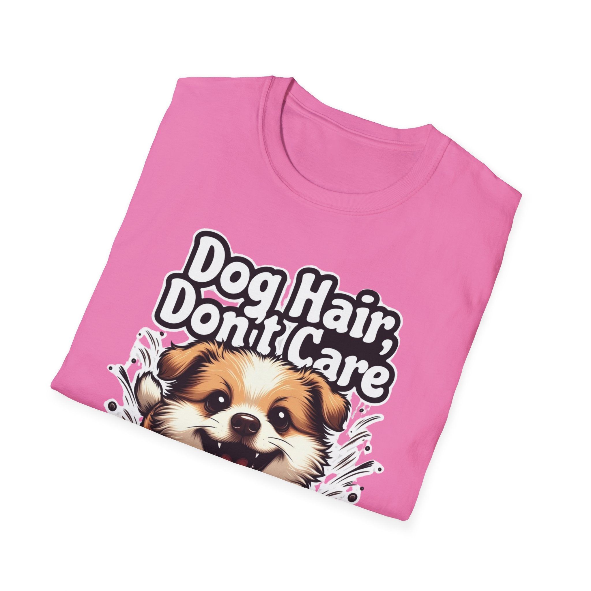 Dog Hair Don't Care T-Shirt