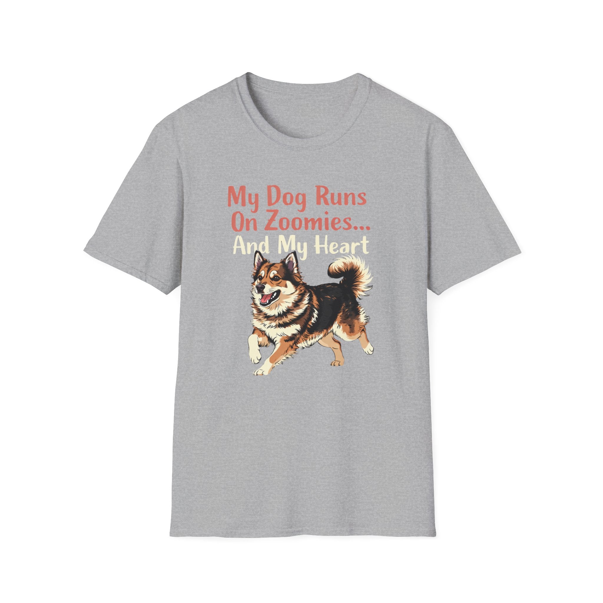 My Dog Runs On Zoomies... And My Heart T-Shirt