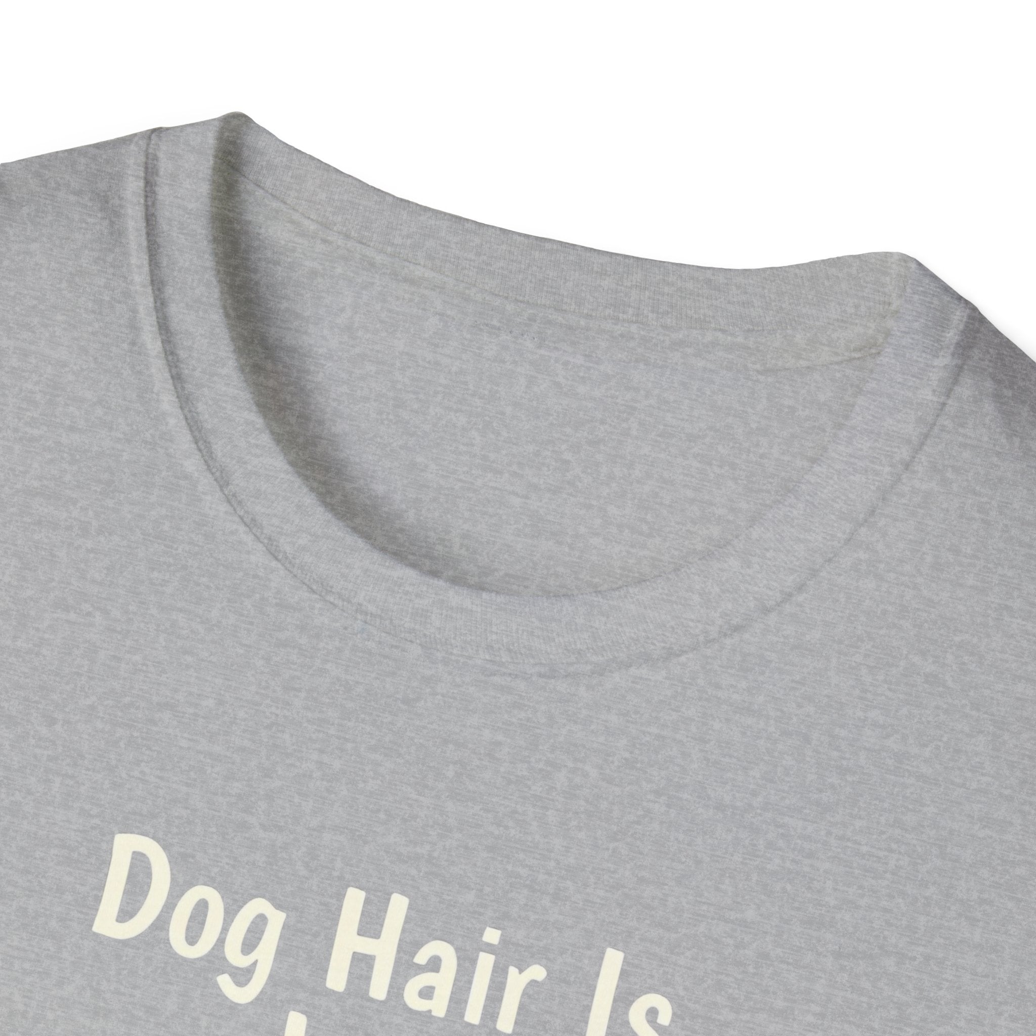 Dog Hair Is Just Love Confetti T-Shirt