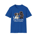 Dog Mom Life: Chaos & Cuddles T-Shirt