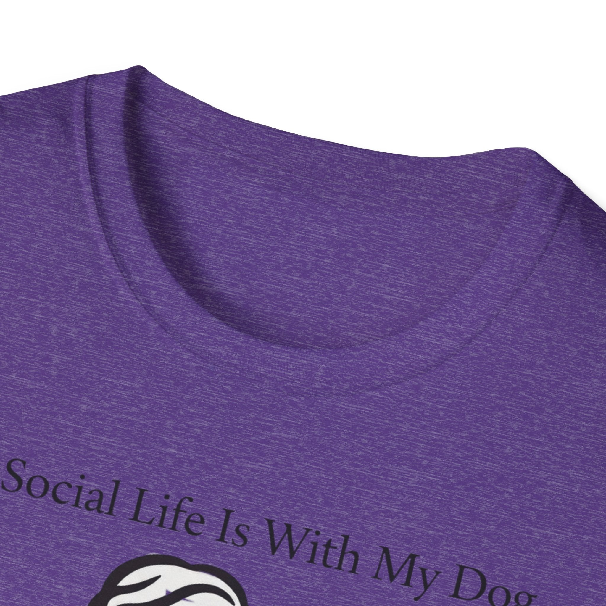 My Social Life Is With My Dog T-Shirt