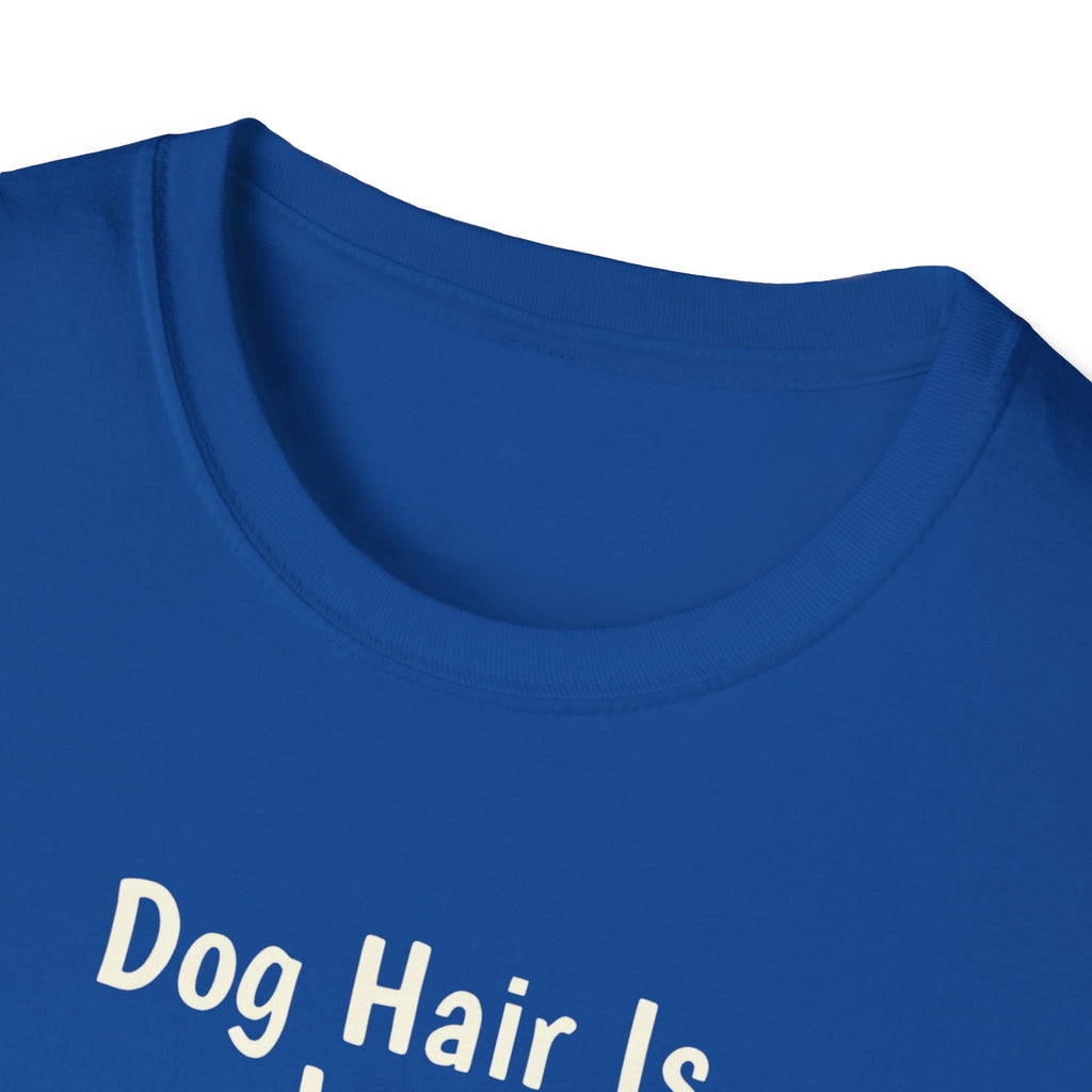 Dog Hair Is Just Love Confetti T-Shirt