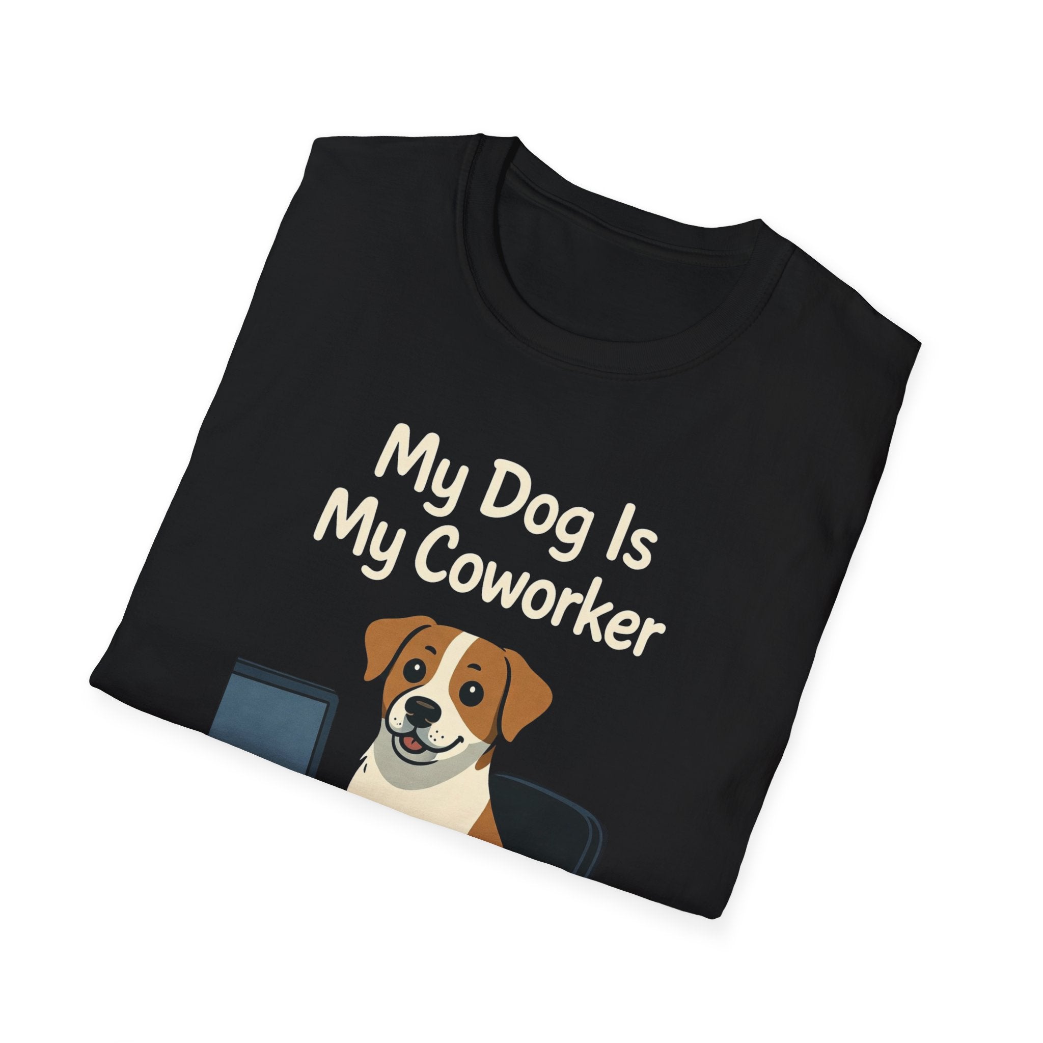 My Dog Is My Coworker T-Shirt