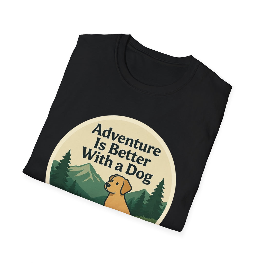 Adventure Is Better With a Dog T-Shirt