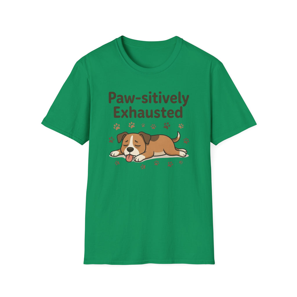 Paw-sitively Exhausted T-Shirt