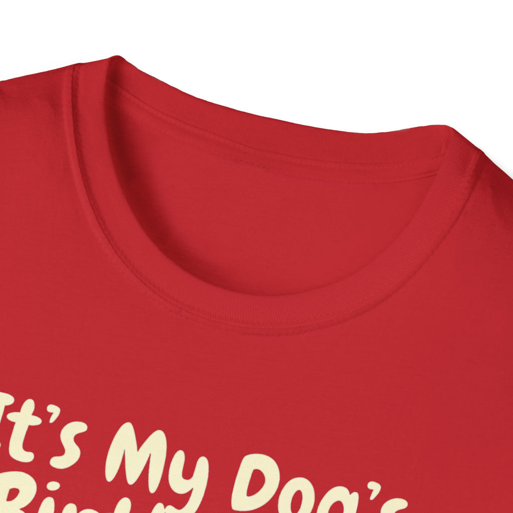 Its My Dog's Birthday T-Shirt