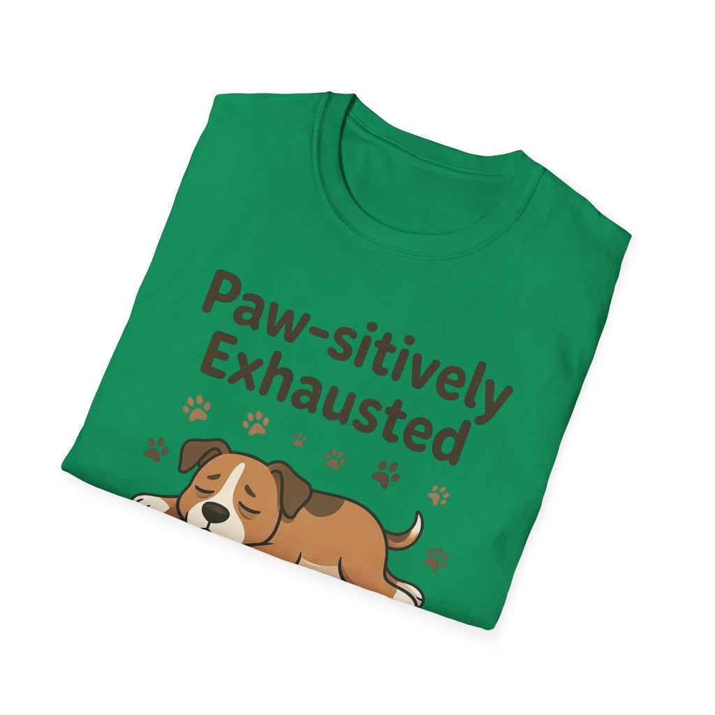 Paw-sitively Exhausted T-Shirt