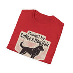 Fueled by Coffee & Dog Hair T-Shirt