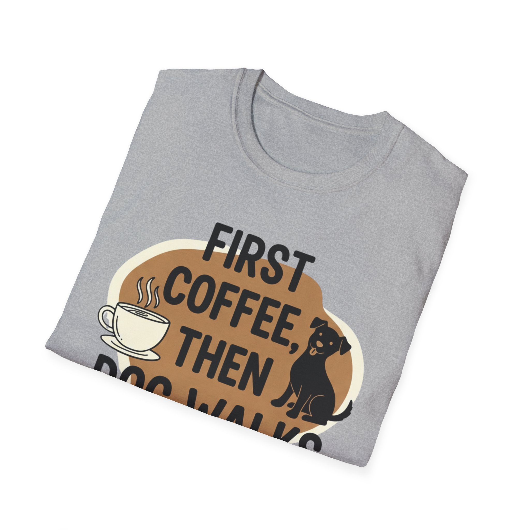 First Coffee, Then Dog Walks T-Shirt