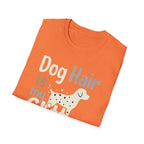 Dog Hair Is My Glitter T-Shirt