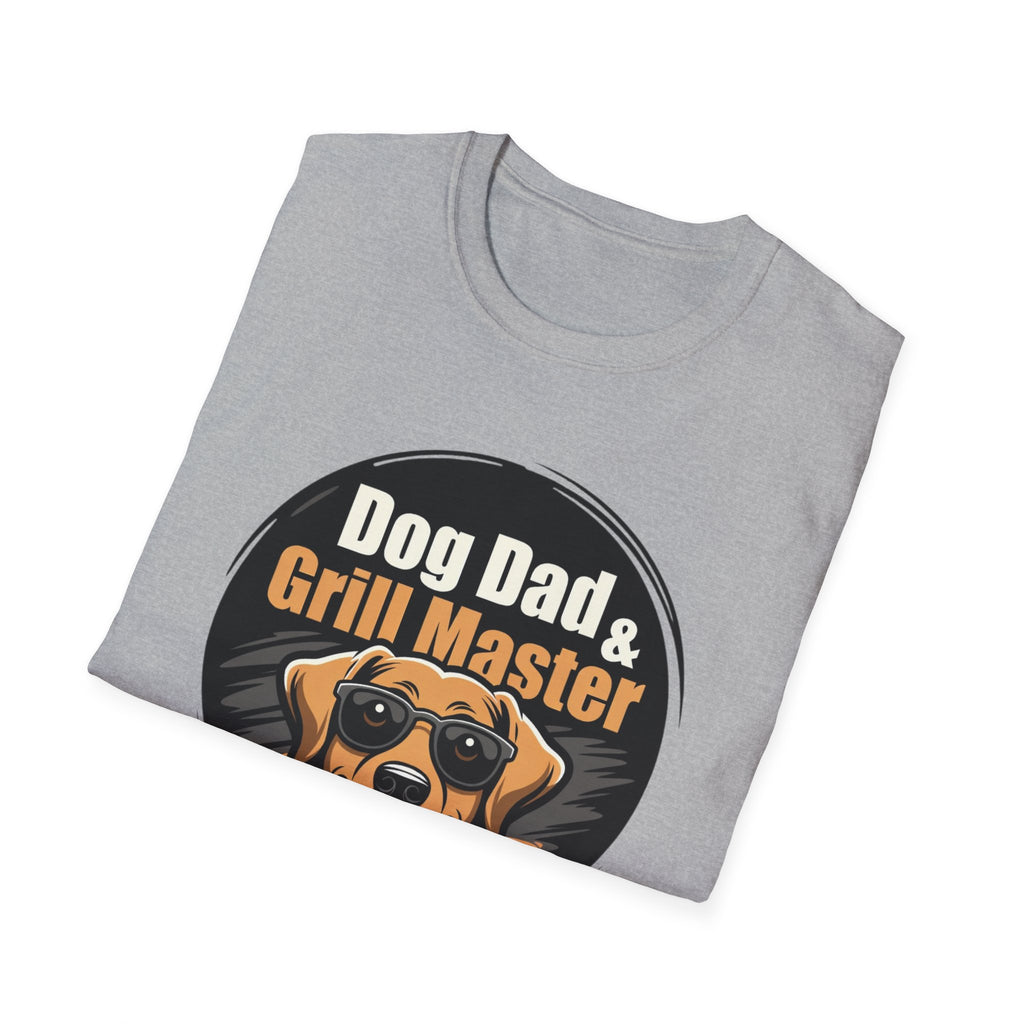 Dog Dad & Grill Master T-Shirt