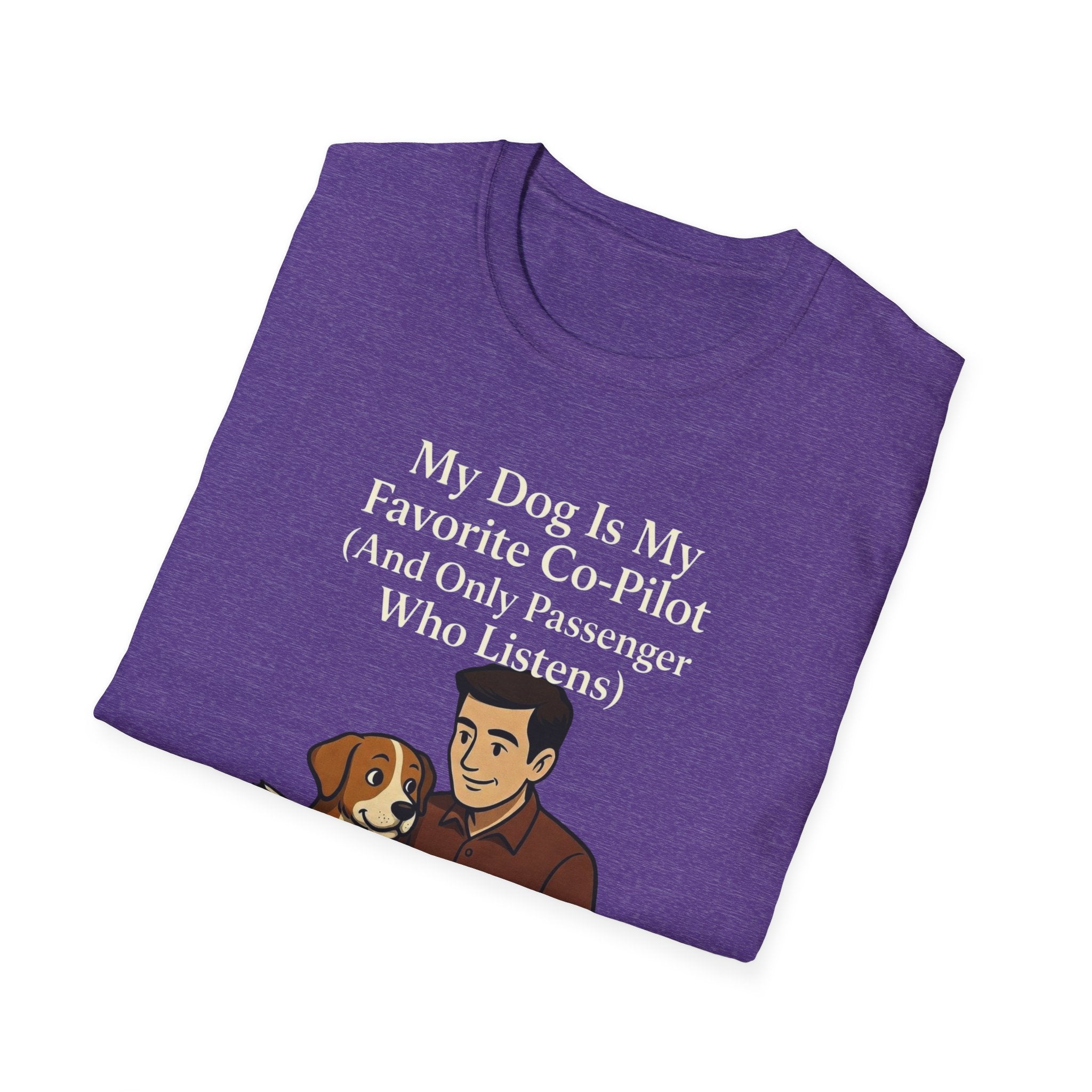 My Dog Is My Favorite Co-Pilot (And Only Passenger Who Listens) T-Shirt
