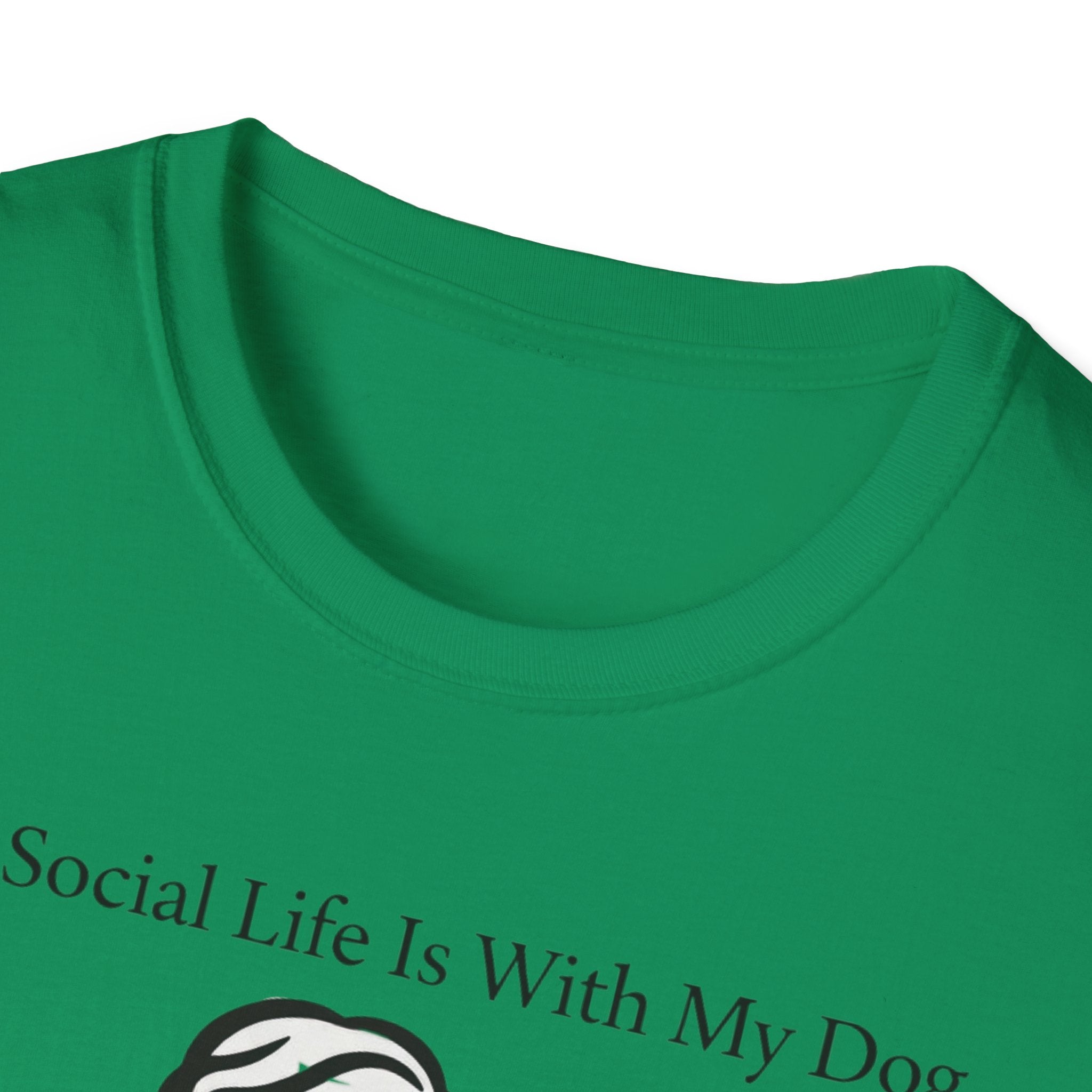 My Social Life Is With My Dog T-Shirt