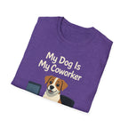 My Dog Is My Coworker T-Shirt
